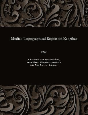 Medico-Topographical Report on Zanzibar 1