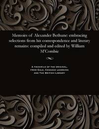 bokomslag Memoirs of Alexander Bethune