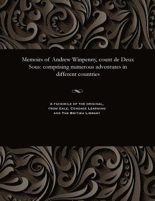 Francis Glasse - Memoirs of Andrew Winpenny, Count de Deux Sous, Häftad