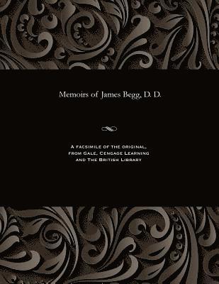 Thomas Smith - Memoirs of James Begg, D. D., Häftad