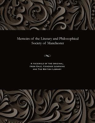 Memoirs of the Literary and Philosophical Society of Manchester