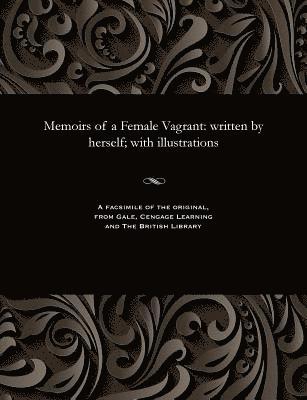 Memoirs of a Female Vagrant 1