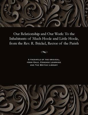 Robert Brickel - Our Relationship and Our Work, Häftad