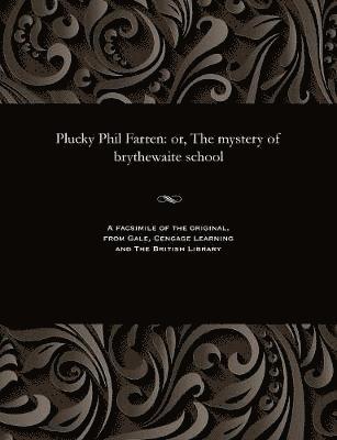bokomslag Plucky Phil Farren