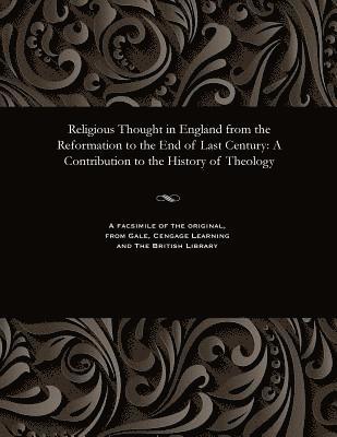 John D D Hunt, John D. D. Hunt, D. D Hunt, John - Religious Thought in England from the Reformation to the End of Last Century, Häftad