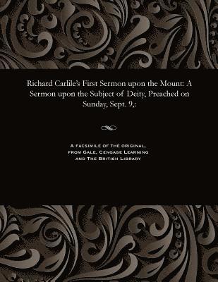 Richard Carlile's First Sermon Upon the Mount 1