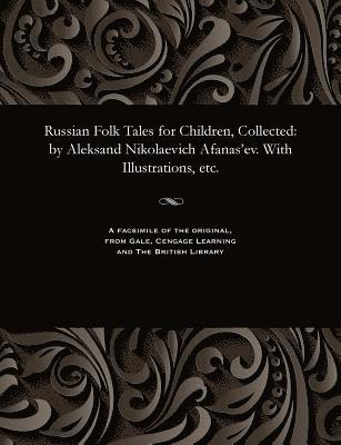 bokomslag Russian Folk Tales for Children, Collected