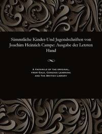 bokomslag Sammtliche Kinder-Und Jugendschriften Von Joachim Heinrich Campe
