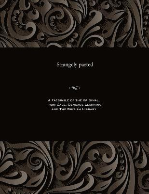 Various - Strangely Parted, Häftad