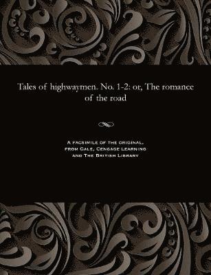 Various - Tales of Highwaymen. No. 1-2, Häftad