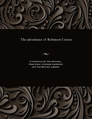 Daniel Defoe - Adventures of Robinson Crusoe, Häftad