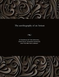 bokomslag The Autobiography of an Artisan