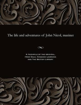 The Life and Adventures of John Nicol, Mariner 1