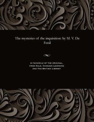 Mysteries of the Inquisition