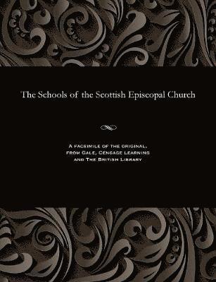 bokomslag Schools of the Scottish Episcopal Church