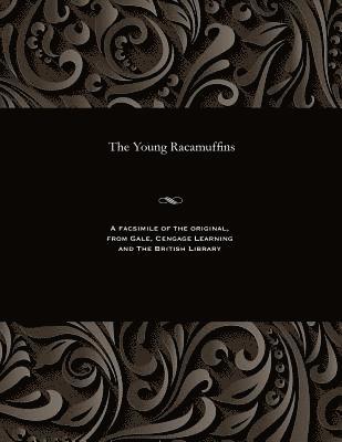 The Young Racamuffins 1