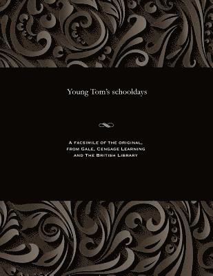 George Emmett - Young Tom's Schooldays, Häftad