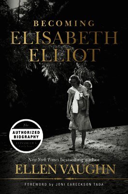 Ellen Vaughn - Becoming Elisabeth Elliot, Häftad
