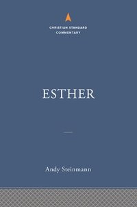 bokomslag Esther: The Christian Standard Commentary