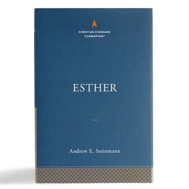 bokomslag Esther: The Christian Standard Commentary