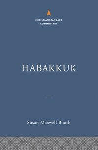bokomslag Habakkuk: The Christian Standard Commentary
