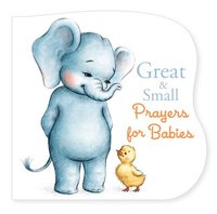 bokomslag Great and Small Prayers for Babies
