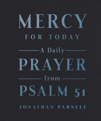 Parnell, J: Mercy for Today