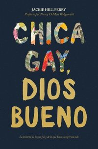 bokomslag Chica gay, Dios bueno