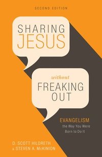 bokomslag Sharing Jesus Without Freaking Out