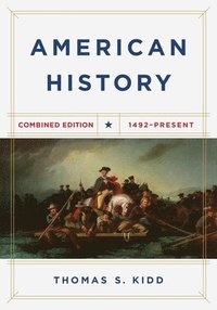 bokomslag American History, Combined Edition