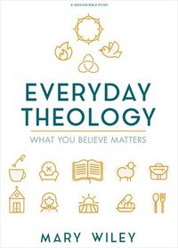 bokomslag Everyday Theology Bible Study Book