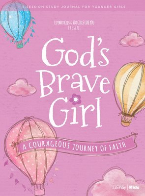 bokomslag For Girls Like You: God's Brave Girl Younger Girls Study Journal: A Courageous Journey of Faith