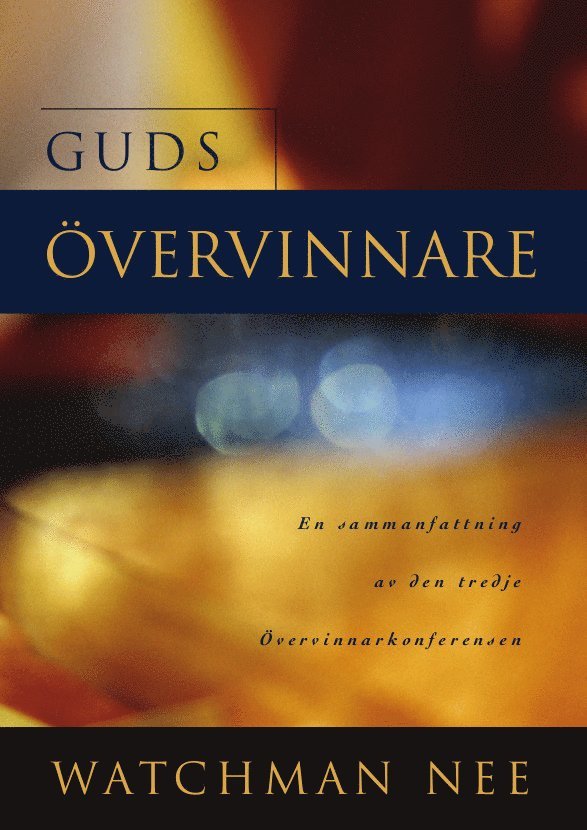 Guds övervinnare 1