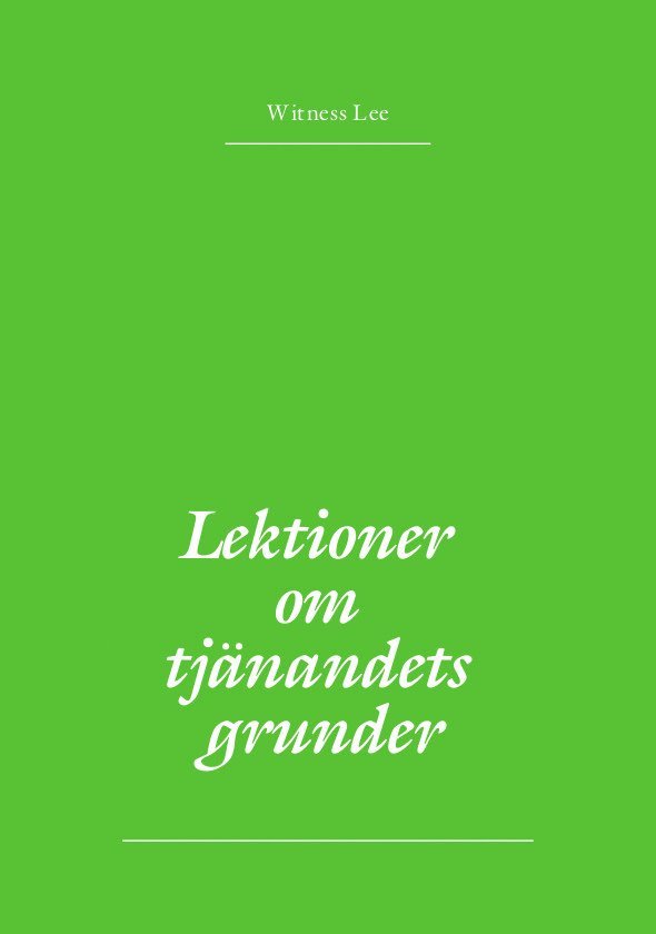 Lektioner om tjänandets grunder 1