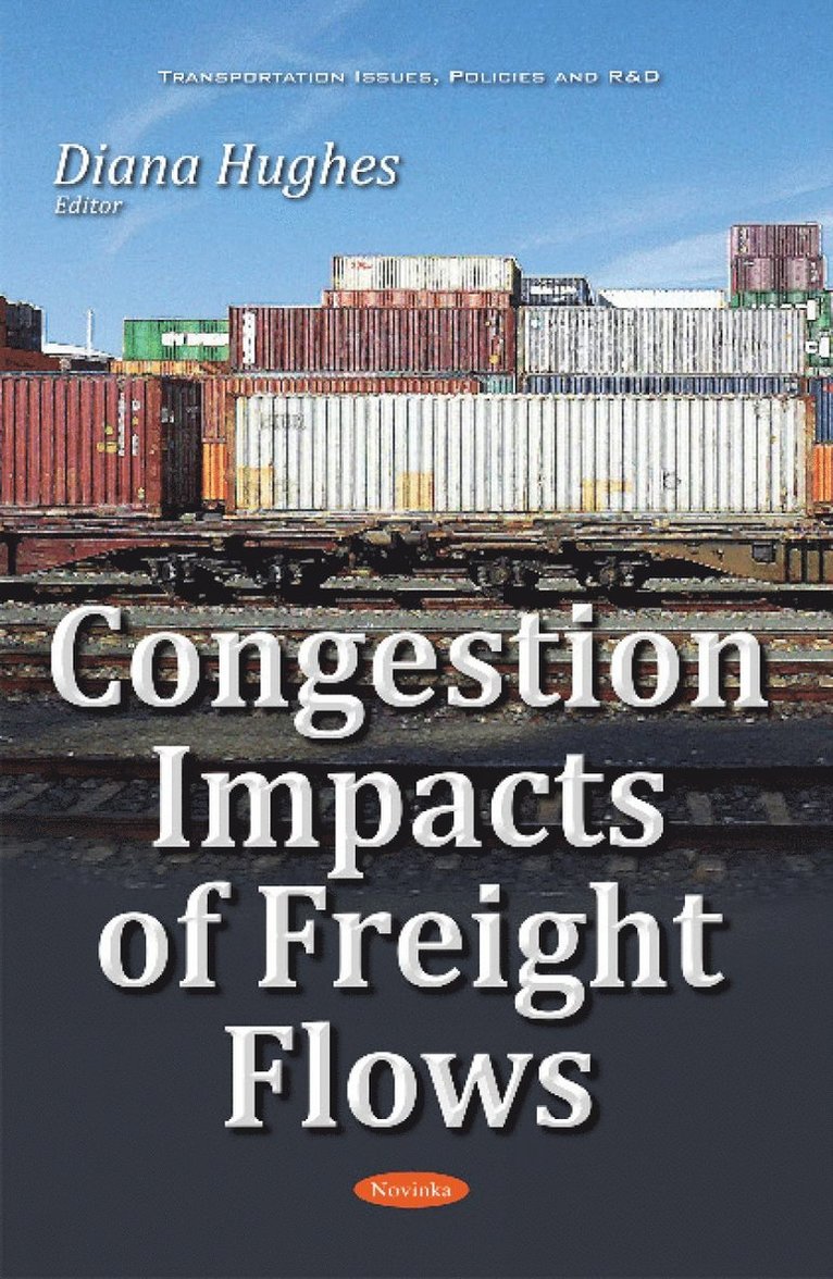 Diana Hughes - Congestion Impacts of Freight Flows, Häftad