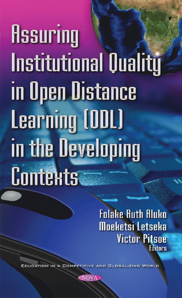 Assuring Institutional Quality in Open Distance Learning (ODL) in the Developing Contexts