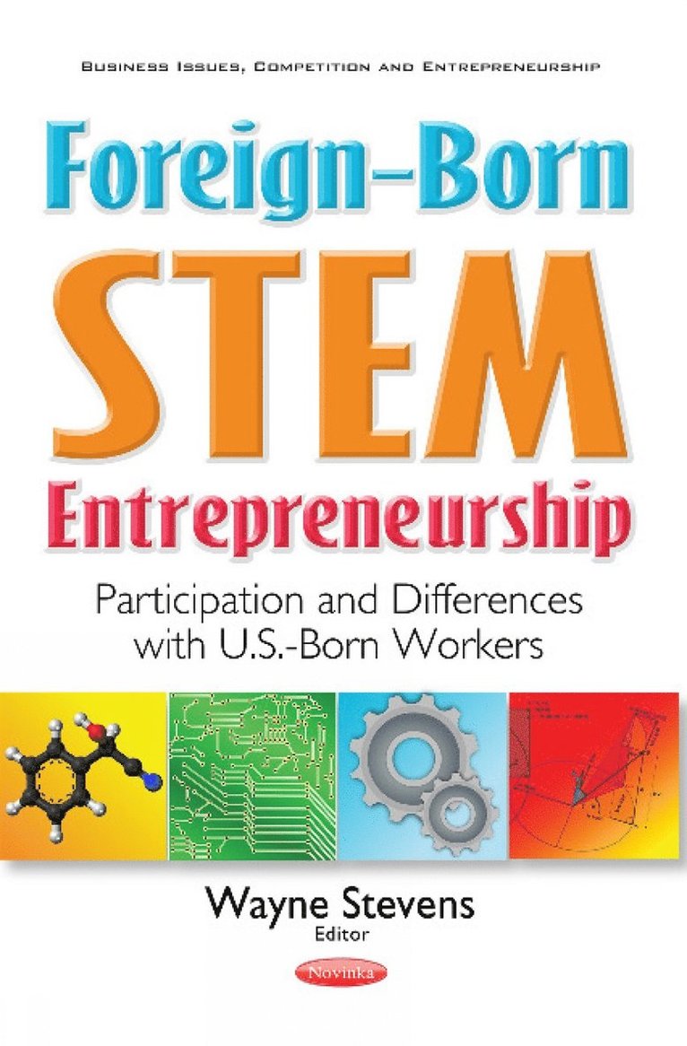 Wayne Stevens - Foreign-Born STEM Entrepreneurship, Häftad