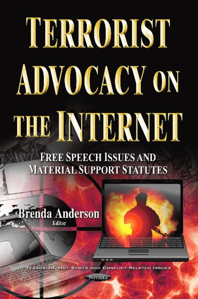 Terrorist Advocacy on the Internet