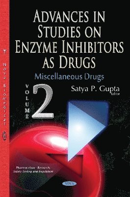 Advances in Studies on Enzyme Inhibitors as Drugs 1