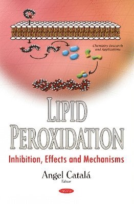 bokomslag Lipid Peroxidation