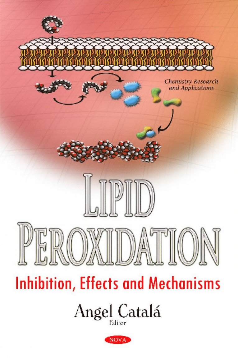 Angel Catalá, Angel Catala - Lipid Peroxidation, Inbunden