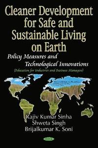 bokomslag Cleaner Development for Safe and Sustainable Living on Earth