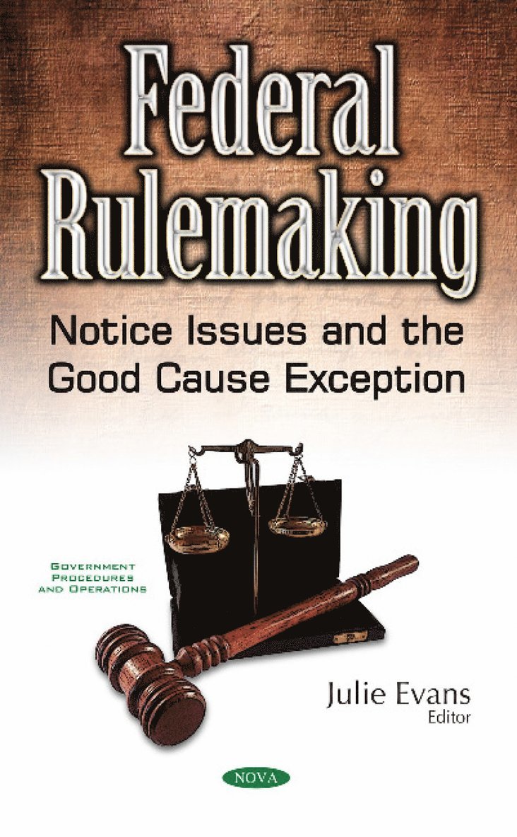 Julie Evans - Federal Rulemaking, Inbunden