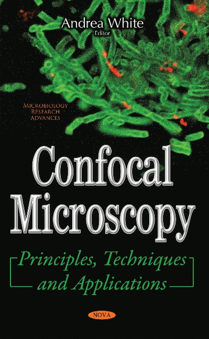 Andrea White - Confocal Microscopy, Häftad