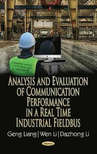 bokomslag Analysis & Evaluation of Communication Performance in a Real Time Industrial Fieldbus