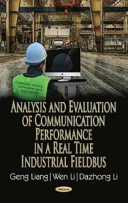bokomslag Analysis & Evaluation of Communication Performance in a Real Time Industrial Fieldbus