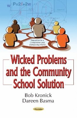 bokomslag Wicked Problems & the Community School Solution