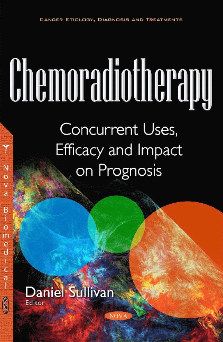 Daniel Sullivan - Chemoradiotherapy, Häftad