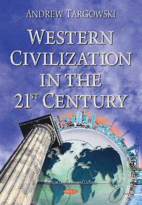 bokomslag Western Civilization in the 21st Century
