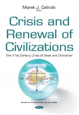 bokomslag Crisis & Renewal of Civilizations